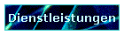 Dienstleistungen
