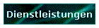 Dienstleistungen