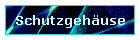 Schutzgeh�use